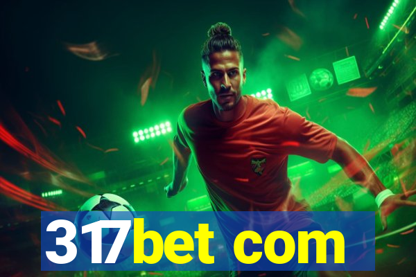 317bet com